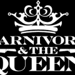 Carnivore & The Queen