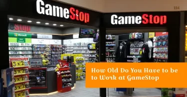 How Old Do You Have to be to Work at GameStop