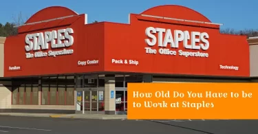 How Old Do You Have to be to Work at Staples