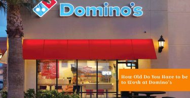 How Old Do You Have to be to Work at Domino's